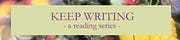 KEEP WRITING
