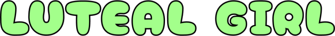 Luteal Girl