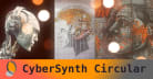 CyberSynth Circular by iMBdigital.Gallery