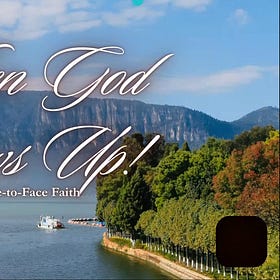 Week 25: When God Shows Up