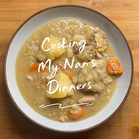 Cooking my Nan's dinners: chicken soup