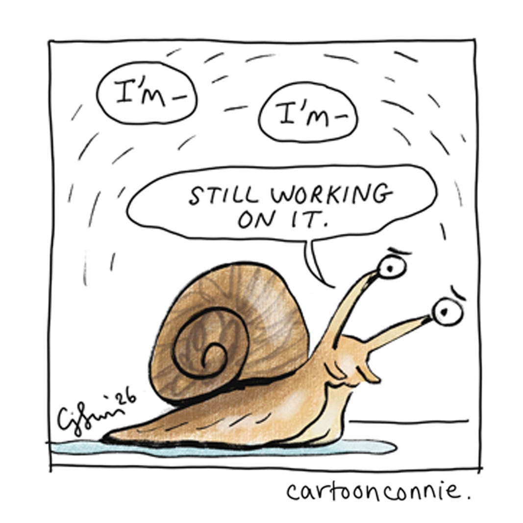 Panel 2 of a 6-panel autobio comic strip about the challenges of writing a book and how long and arduous the process can be. Titled "A Snail's Pace," 2026. Original art by Connie Sun, cartoonconnie.