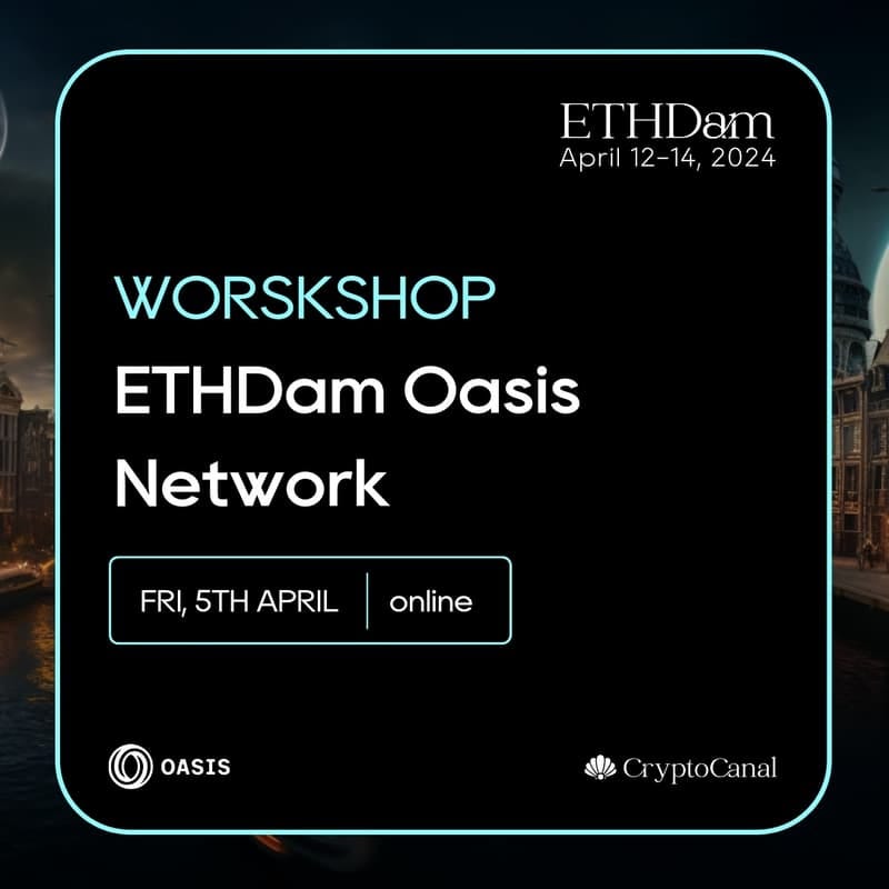 Cover Image for ETHDam - Oasis Workshop