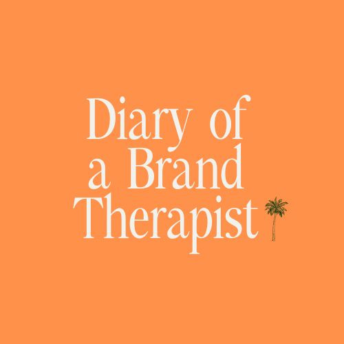 Diary of a Brand Therapist by Nathalia Montenegro