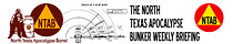 The North Texas Apocalypse Bunker Weekly Report