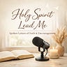 Holy Spirit Lead Me Newsletter
