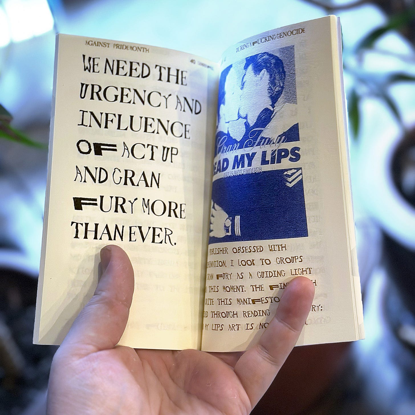 Be Oakley, Against Pride Month During a Fucking Genocide – Manifesto, (risograph printed medium blue, flat gold, raspberry, and black), Copy edited by Yvonne LeBien, GenderFail Press, Ridgewood, NY, 2025