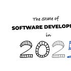 The State of Software Development in 2025
