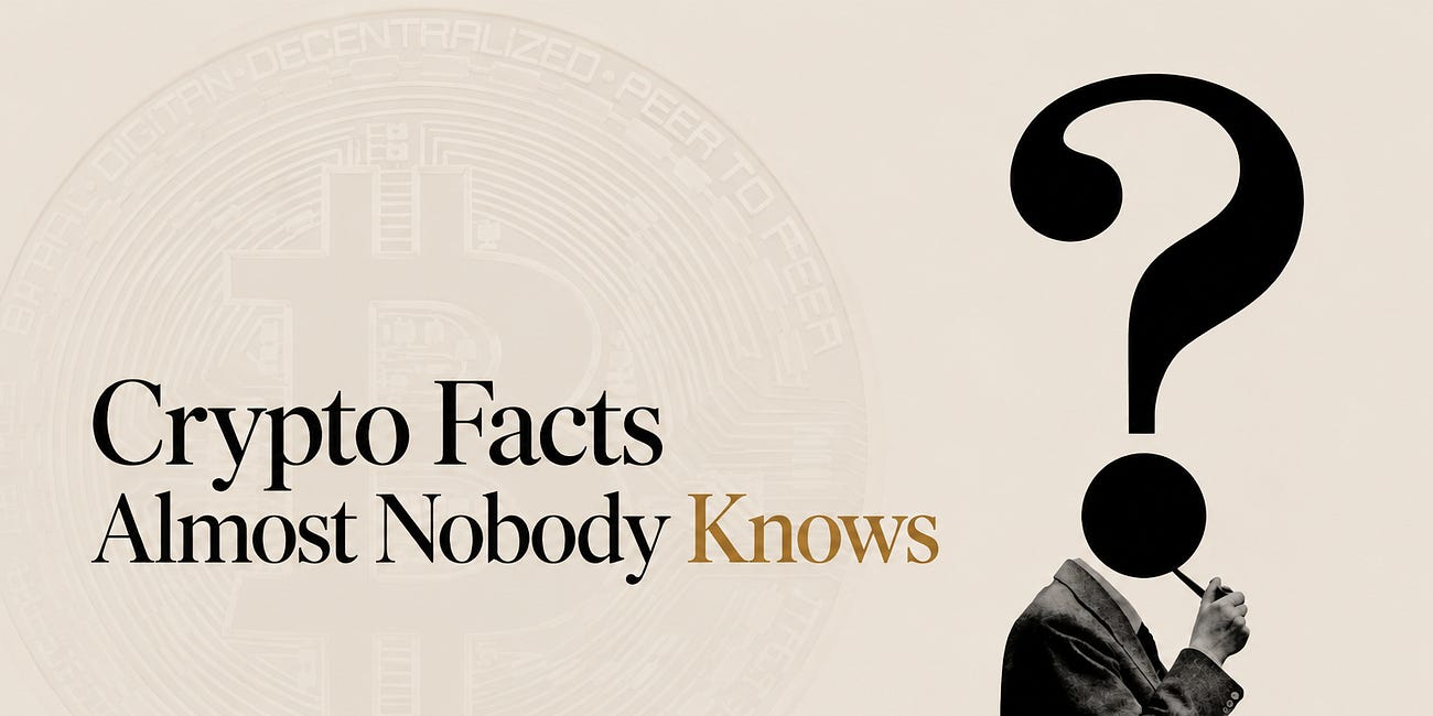 Crypto Facts Almost Nobody Knows