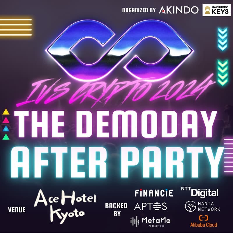 Cover Image for AFTER PARTY🥂IVS Crypto THE DEMODAY in ACE HOTEL KYOTO