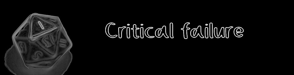 1. Critical failure