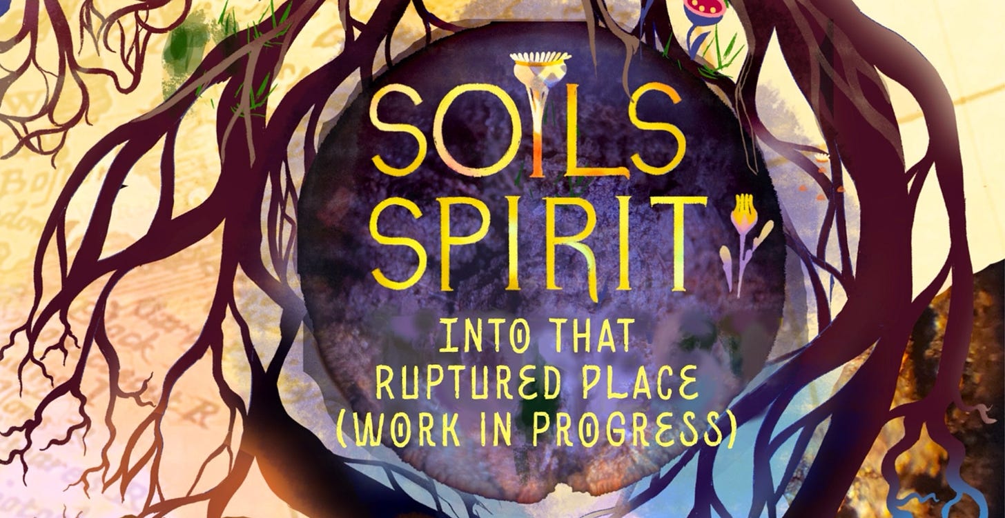 A tree with extending roots grows around a seed-like circle in which is the text: “SOILS SPIRIT Into That Ruptured Pace (Work in Progress).” Mushrooms and flowers grow from the roots. The tree roots grow downwards into the soil to become human hands, holding a red cord and digging into the soil. Behind and above the branches, in the top left corner, is a colonial map of ‘New England’ from 1671. The map becomes covered with sky-like clouds and naked tree branches and becomes a deep dark blue, with a bird with its wings extended bursting from the branches that sprout fresh leaves only where the map is covered.