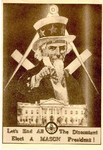 Old Masonic Advertisement, Elect A Mason President Old Masonic Advertisement, Elect A Mason President