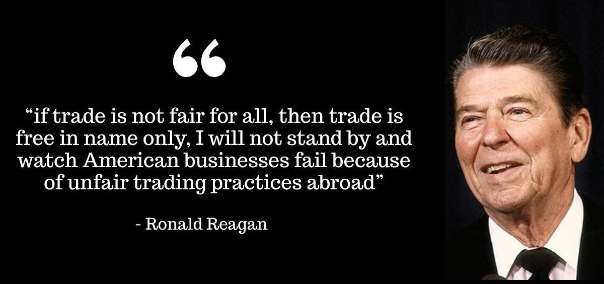 Reagan Was For Free Trade And Tough Tariffs, Trump Is Right To Enforce That Legacy