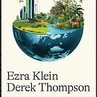 Ezra Klein, Derek Thompson｜Abundance