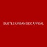 Subtle Urban Sex Appeal