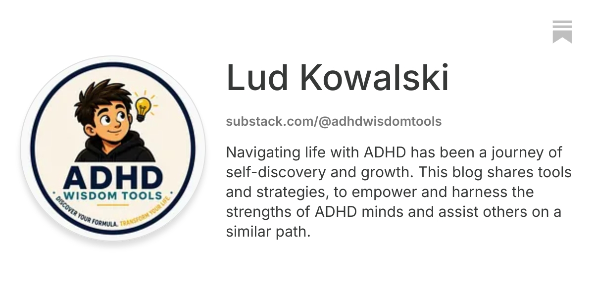 adhd wisdom tools | Substack