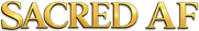 Sacred AF