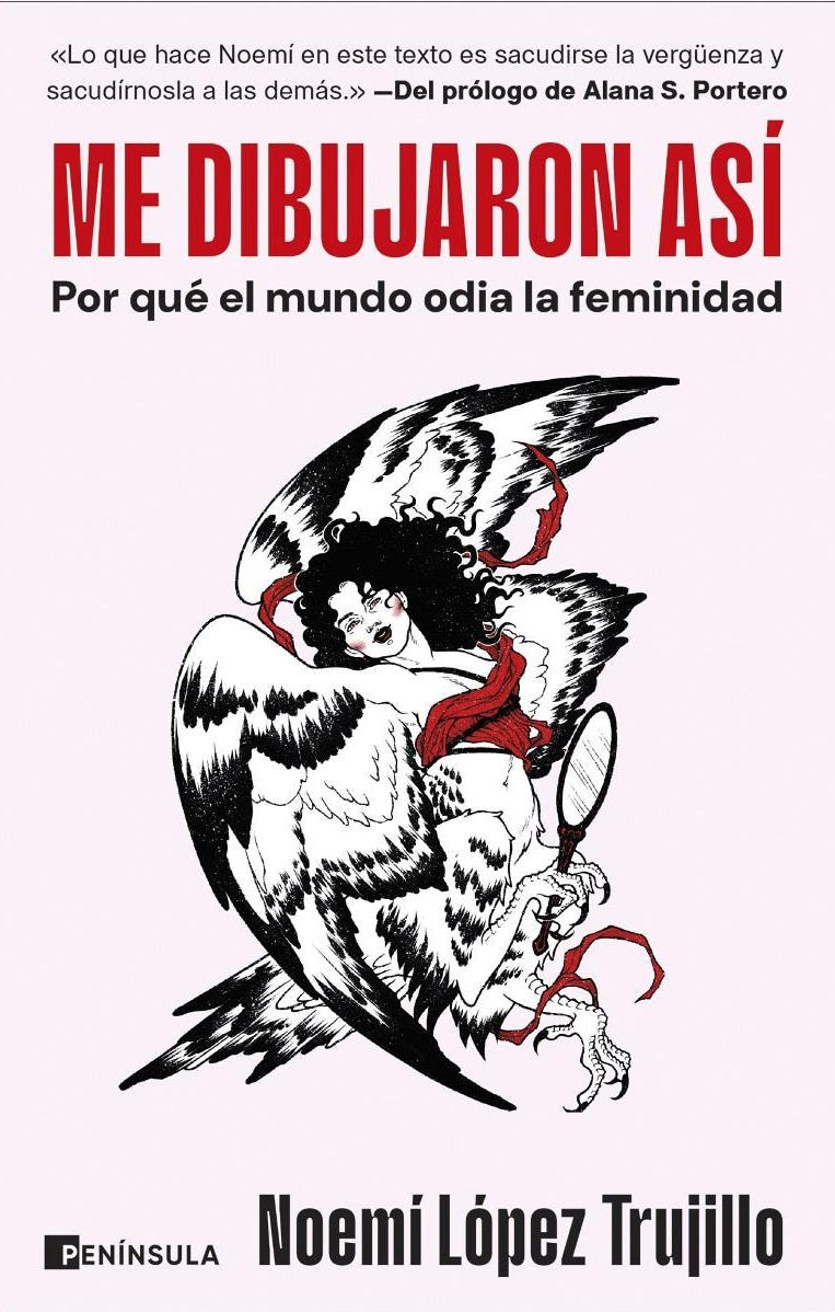 Me dibujaron así: Por qué el mundo odia la feminidad  (Tapa blanda con solapas) 1