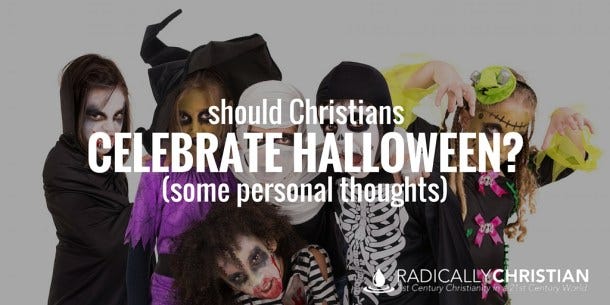 Christians and Halloween Christians and Halloween