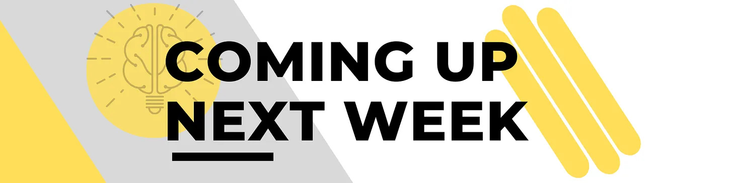 Coming up next week