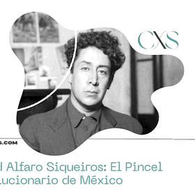 David Alfaro Siqueiros: El Pincel Revolucionario de México