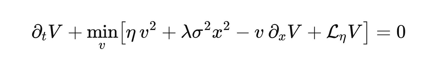 \partial_t V + \min_v\!\left[\eta\, v^2 + \lambda\sigma^2 x^2 - v\,\partial_x V + \mathcal{L}_\eta V\right] = 0