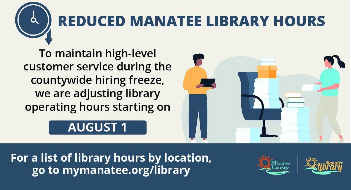Manatee County Libraries to Reduce Hours Beginning Aug. 1 Amid Hiring Freeze