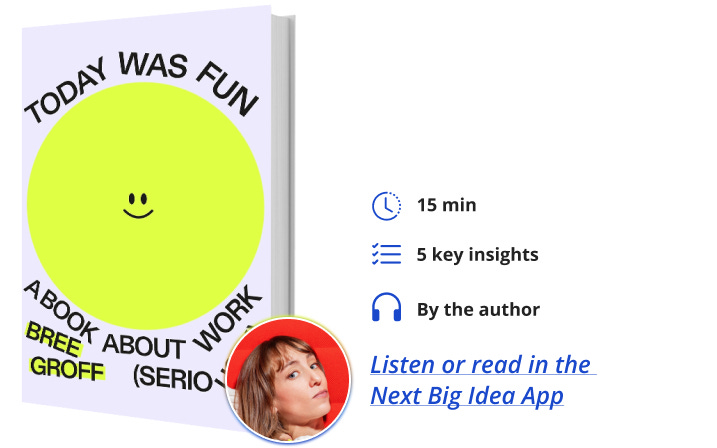 Today Was Fun Bree Groff Next Big Idea Club Book Bite