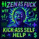 ZEN AS FUCK