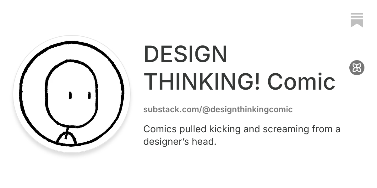 DESIGN THINKING! Comic | Substack
