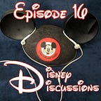 Disney Discussions - The Free Disney Newsletter 