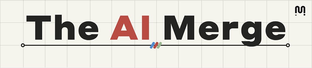 The AI Merge