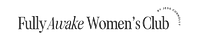 Fully Awake Women's Club