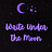 Write Under the Moon