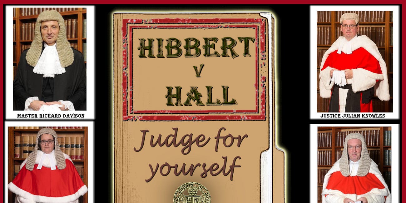 Hibbert v Hall: Judge for Yourself
