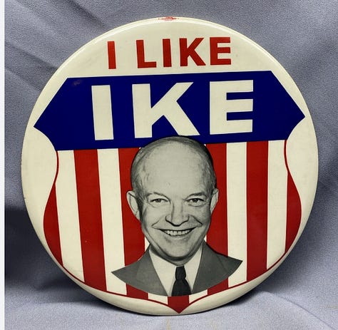 Campaign buttons for Eisenhower