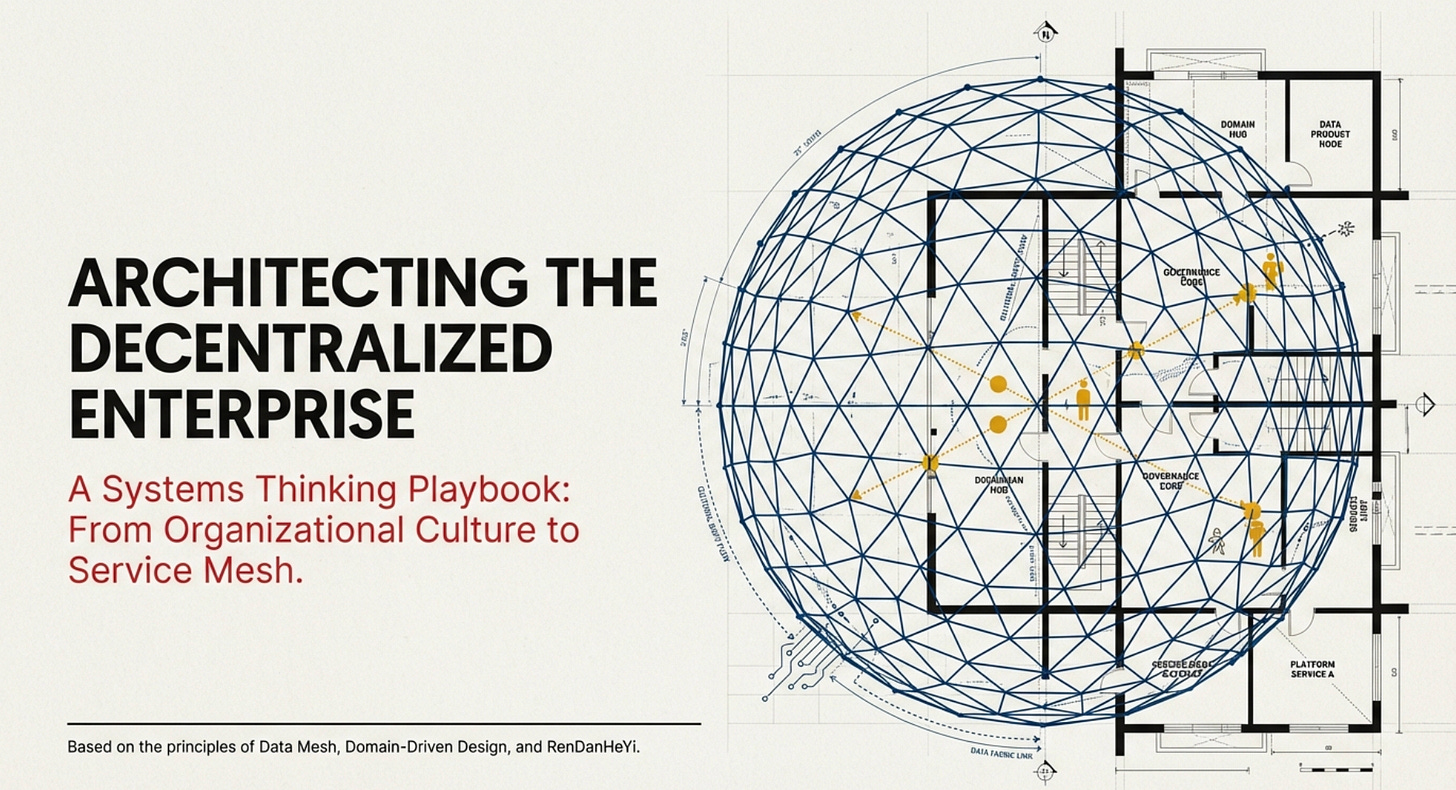 Architecting the decentralised enterprise | Modern Data 101
