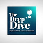 The Deep Dive Newsletter