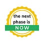 the next phase is now