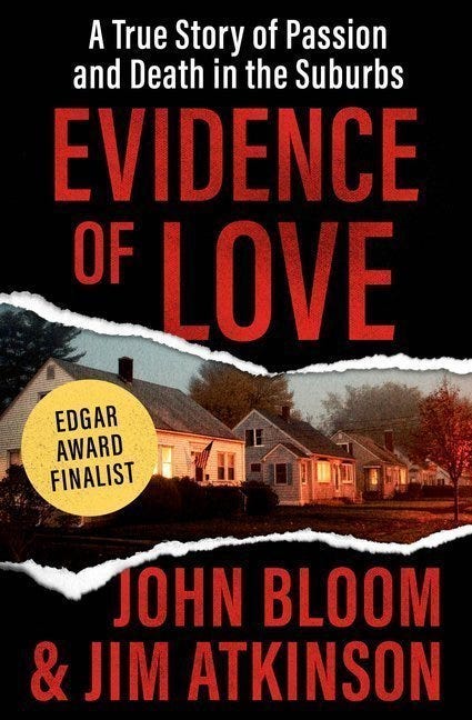 Evidence of Love by John Bloom (Joe Bob Briggs) and Jim Atkinson Evidence of Love by John Bloom (Joe Bob Briggs) and Jim Atkinson