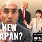 Takaichi's Time | Geopolitics In 2 Minutes