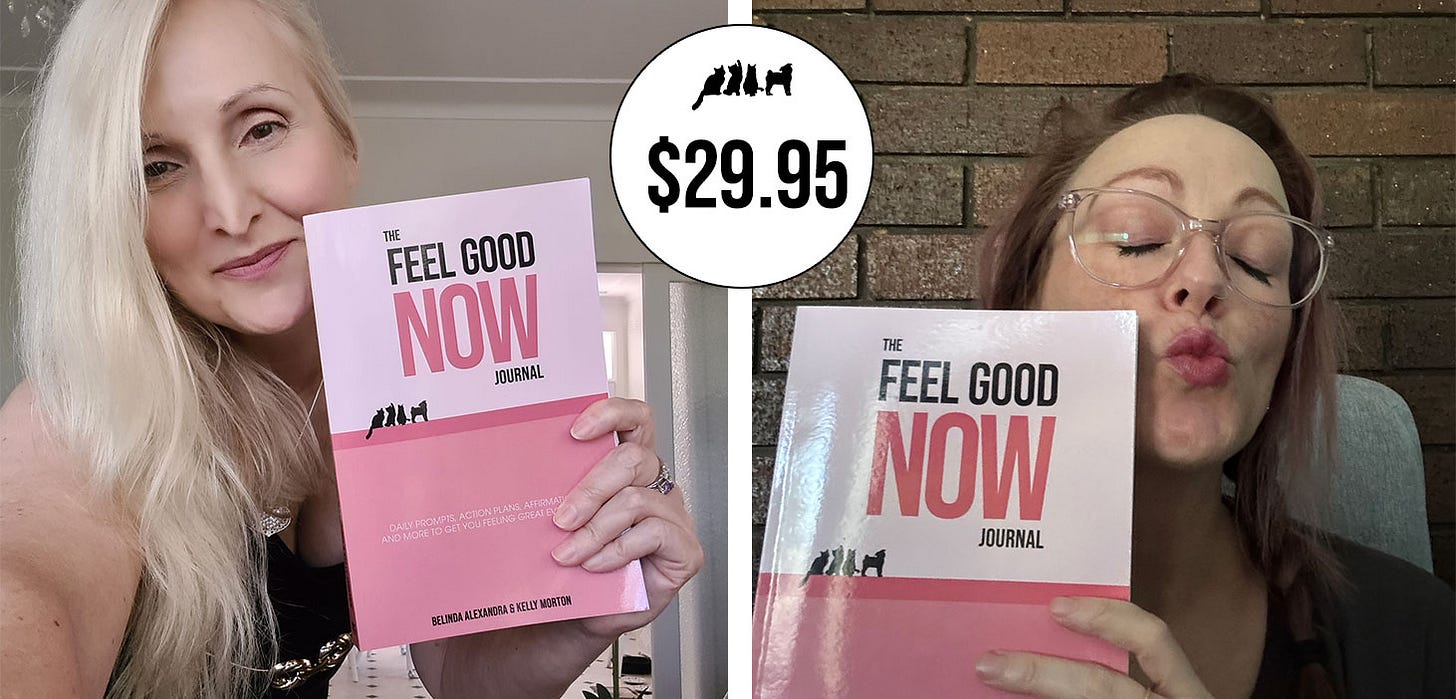 Belinda Alexandra and Kelly both holding copies of their journal. $29.95
