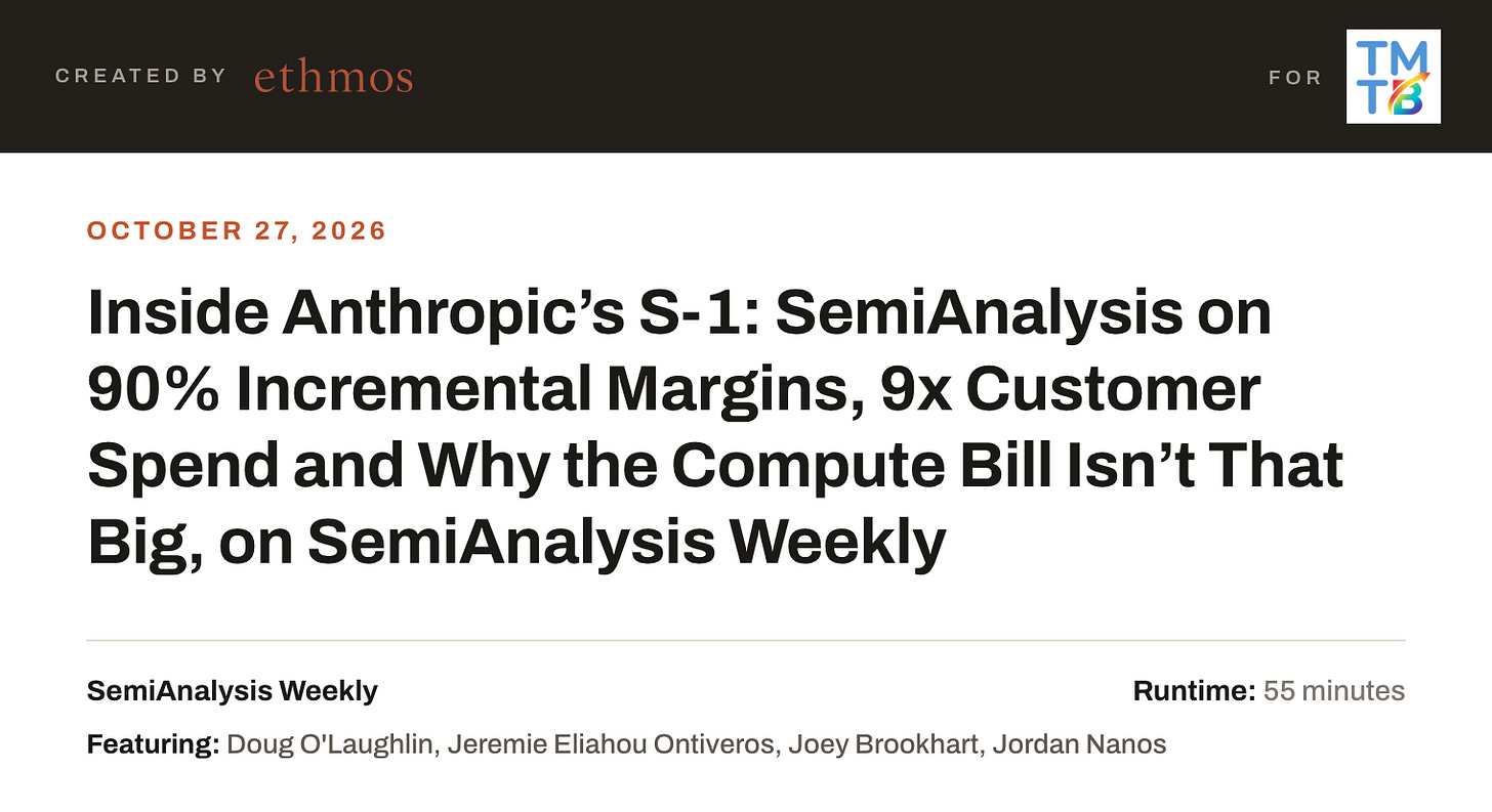 Inside Anthropic’s S-1: SemiAnalysis on 90% Incremental Margins, 9x Customer Spend and Why the Compute Bill Isn’t That Big, on SemiAnalysis Weekly Inside Anthropic’s S-1: SemiAnalysis on 90% Incremental Margins, 9x Customer Spend and Why the Compute Bill Isn’t That Big, on SemiAnalysis Weekly