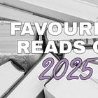 Favourite Reads of 2025