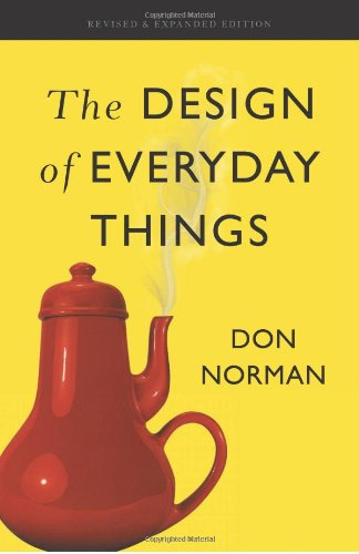 Design of Everyday Things Design of Everyday Things