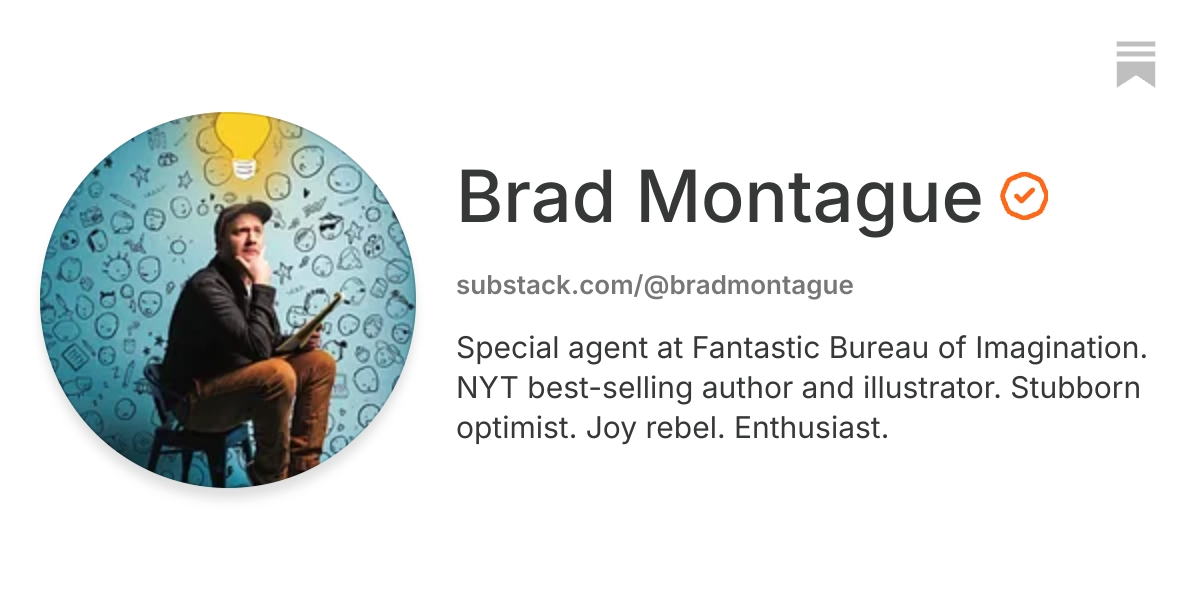 Brad Montague | Substack