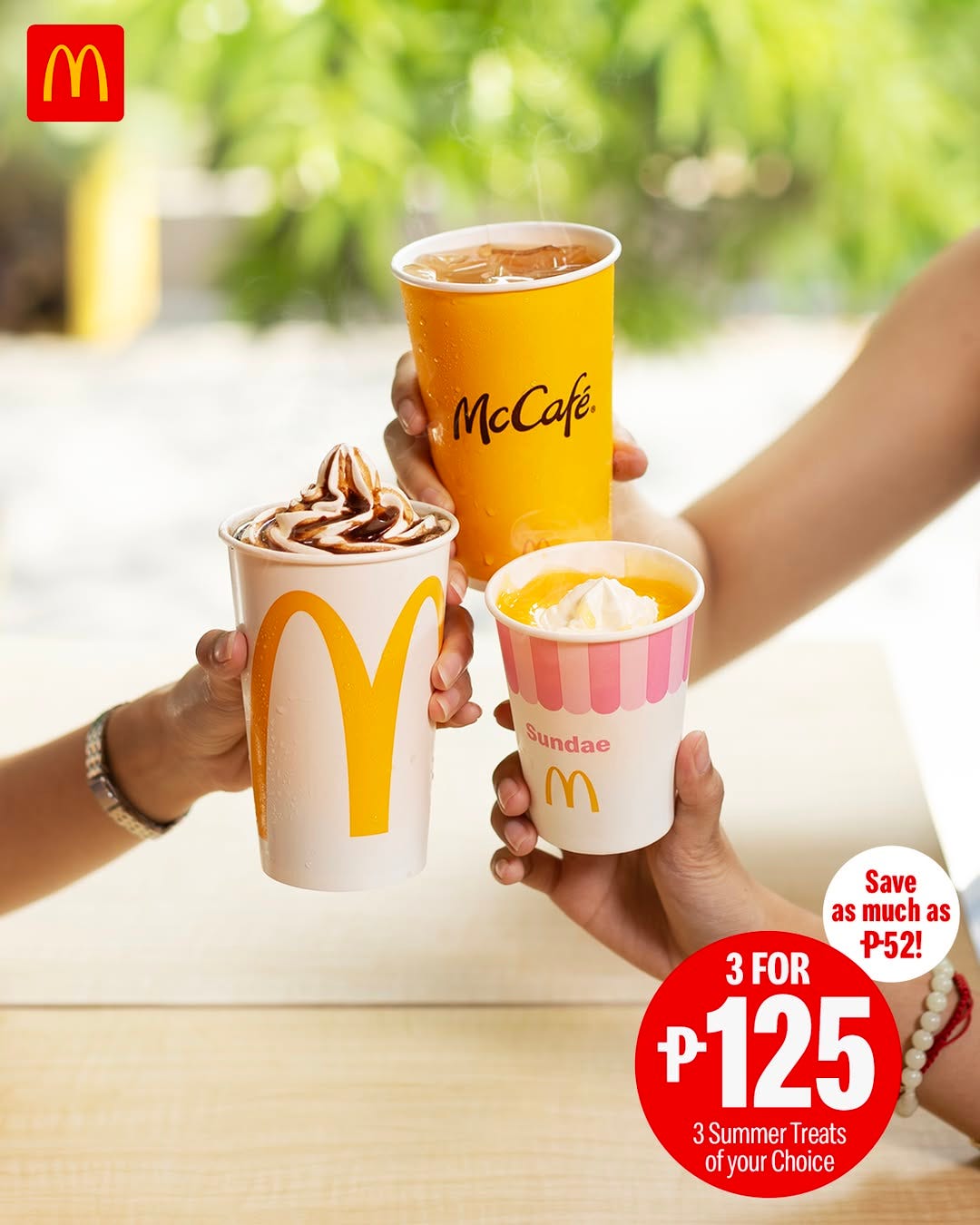 May be an image of text that says 'M McCale. OM Sun Sundae Y m Save as much as P52! 3 FOR P P125 3SummerTreat 3 Summer Treats of fyour Choice'