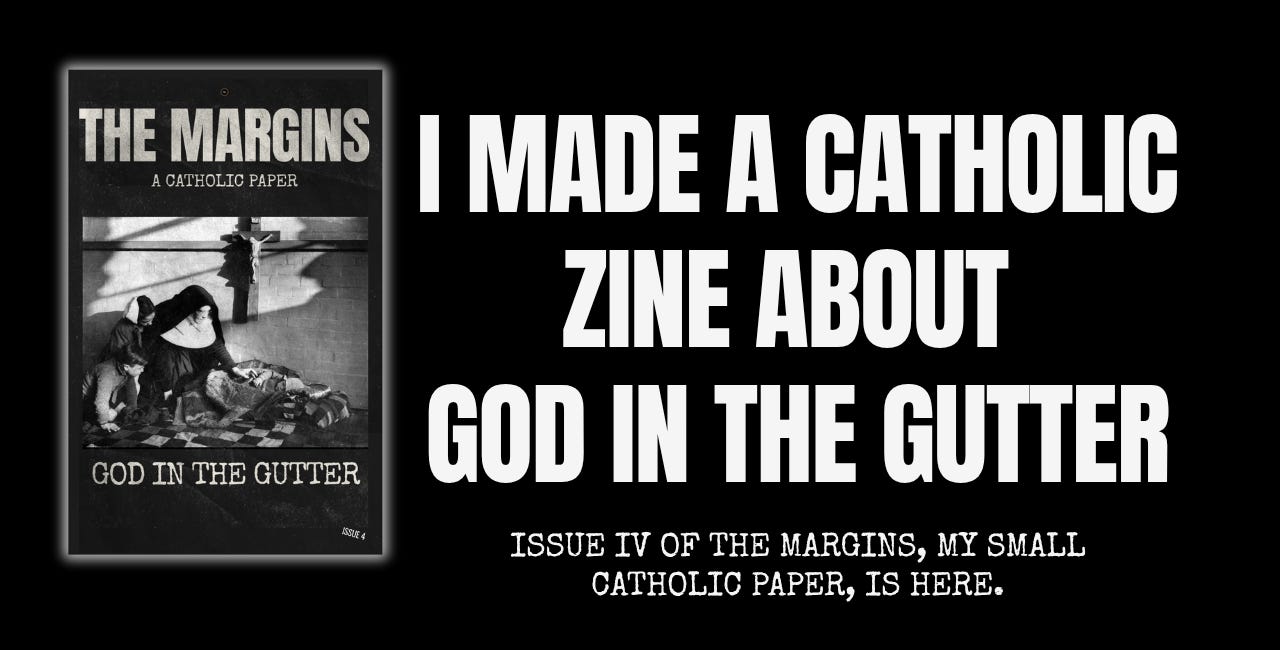 I Made a Catholic Zine About God in the Gutter