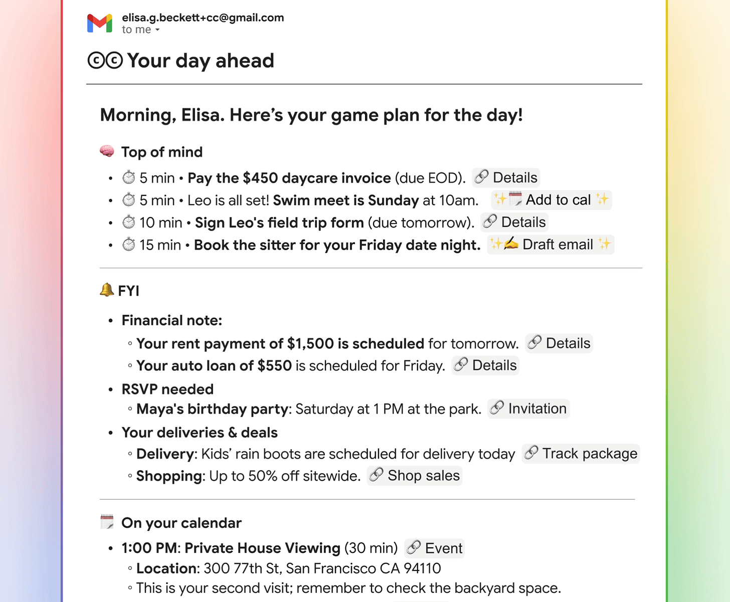 Screenshot of a Google CC daily briefing email showing prioritized tasks, financial reminders, RSVPs, deliveries, and calendar events organized in colored sections.